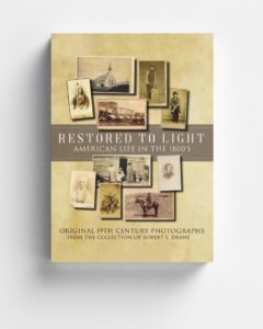Blog post image for Restored to Light: American Life in the 1800’s