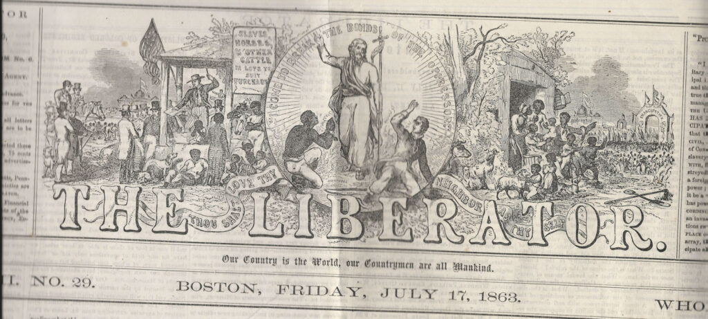 The First Edition Of The Liberator Demands Immediate Freedom For All Slaves